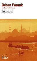 Couverture du livre « Istanbul » de Orhan Pamuk aux éditions Folio