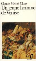 Couverture du livre « Un jeune homme de Venise » de Claude-Michel Cluny aux éditions Folio