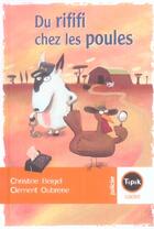 Couverture du livre « Du rififi chez les poules » de Christine Beigel aux éditions Magnard