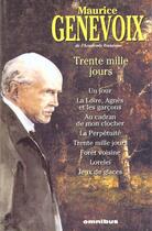 Couverture du livre « Trente mille jours » de Maurice Genevoix aux éditions Omnibus