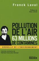 Couverture du livre « Pollution de l'air : 62 millions de contaminés » de Laval/Jolivet aux éditions Rocher