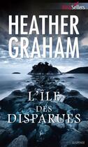 Couverture du livre « L'île des disparues » de Heather Graham aux éditions Harlequin