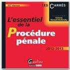 Couverture du livre « L'essentiel de la procédure pénale 2012-2013 (12e édition) » de Corinne Renault-Brahinsky aux éditions Gualino