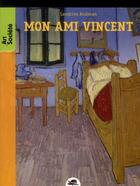 Couverture du livre « Mon ami Vincent » de Sandrine Andrews aux éditions Oskar