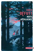 Couverture du livre « Nuits appalaches » de Chris Offutt aux éditions Gallmeister