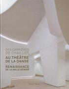 Couverture du livre « Des carrières de Chaillot au théâtre de la danse » de Simon Texier aux éditions Archibooks