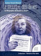 Couverture du livre « La musique des âmes : la biographie de Rosemary Brown » de Josiane Ferrari-Clement aux éditions Jmg