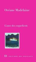 Couverture du livre « L'anse des coquelicots » de Oceane Madelaine aux éditions Des Busclats