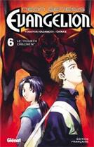 Couverture du livre « Evangelion ; neon genesis Tome 6 : le 