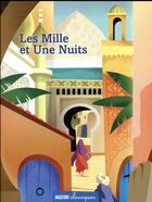 Couverture du livre « Les mille et une nuits » de Thomas Tessier et Adele Pedrola aux éditions Auzou