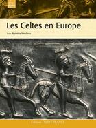 Couverture du livre « Les celtes en europe » de Maurice Meuleau aux éditions Ouest France