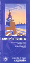 Couverture du livre « Saint-petersbourg - forteresse pierre-et-paul, ile vassilievski, musee de l'ermitage, perspective ne » de Collectif Gallimard aux éditions Gallimard-loisirs