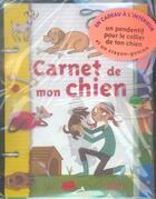 Couverture du livre « Carnet de mon chien » de Benoit Charles aux éditions Milan