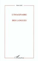 Couverture du livre « L'imaginaire des langues » de Marie Dolle aux éditions L'harmattan