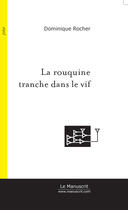 Couverture du livre « La rouquine tranche dans le vif » de Rocher-D aux éditions Le Manuscrit