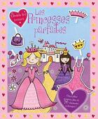 Couverture du livre « Les princesses parfaites » de  aux éditions Elcy Jeunesse