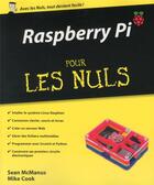 Couverture du livre « Raspberry Pi pour les nuls » de Sean Mcmanus aux éditions First Interactive