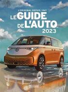 Couverture du livre « Le guide de l'auto (édition 2023) » de Gelinas Gabriel aux éditions Editions De L'homme