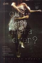 Couverture du livre « Mara Dyer t.1 ; qui est Mara Dyer ? » de Michelle Hodkin aux éditions Panini