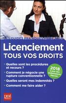 Couverture du livre « Licenciement tous vos droits (édition 2018) » de Jacques Coudert aux éditions Prat