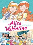 Couverture du livre « Alice et Valentine » de Paming Chiu et Madeleine Martin aux éditions Jungle