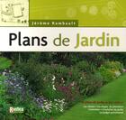 Couverture du livre « Plans de jardin » de Jerome Rambault aux éditions Rustica