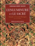 Couverture du livre « Enluminure et le sacre » de Barbet Massin D aux éditions Sorbonne Universite Presses