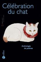 Couverture du livre « Célébration du chat » de  aux éditions Bartillat