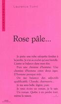 Couverture du livre « Rose pale » de Laurence Tichit aux éditions Alias Etc