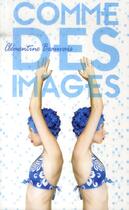 Couverture du livre « Comme des images » de Clementine Beauvais aux éditions Sarbacane