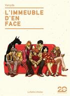 Couverture du livre « L'immeuble d'en face : Intégrale Tomes 1 à 3 » de Vanyda aux éditions La Boite A Bulles