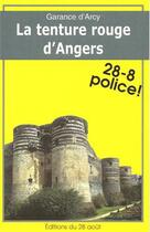 Couverture du livre « La tenture rouge d'angers » de Garance D' Arcy aux éditions Gisserot