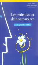 Couverture du livre « Les rhinites et rhinosinusites en questions » de Alain Didier et Josiane Percodant et Elie Serrano aux éditions Phase 5