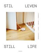 Couverture du livre « Still life rotterdam - covid 19 - 6 photographers /francais/anglais/neerlandais » de De Jong Wilfried aux éditions Hannibal