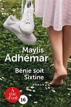 Couverture du livre « Bénie soit Sixtine » de Maylis Adhemar aux éditions A Vue D'oeil