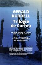 Couverture du livre « La trilogie de Corfou » de Gerald Durrell aux éditions Table Ronde