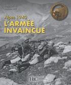 Couverture du livre « Alpes 1940 : l'armée invaincue » de Jérôme Croyet et Lavit Stephane aux éditions Histoire Et Collections