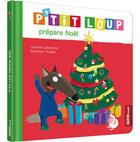 Couverture du livre « P'tit Loup prépare Noël » de Orianne Lallemand et Eleonore Thuillier aux éditions Auzou