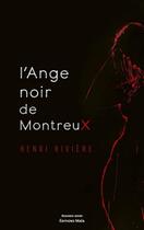 Couverture du livre « L'ange noir de Montreux » de Henri Riviere aux éditions Editions Maia