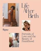 Couverture du livre « Life after birth » de Griffiths Joanna/Kir aux éditions Rizzoli
