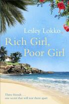 Couverture du livre « Rich Girl Poor Girl » de Lesley Lokko aux éditions Orion Digital