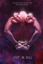 Couverture du livre « The Vampire Queen's Servant » de Hill Joey W aux éditions Penguin Group Us
