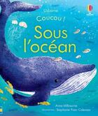 Couverture du livre « Coucou ! : sous l'océan » de Anna Milbourne et Stephanie Fizer Coleman aux éditions Usborne