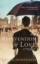 Couverture du livre « The Reinvention of Love » de Helen Humphreys aux éditions Profil Digital