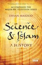 Couverture du livre « Science & Islam » de Masood Ehsan aux éditions Icon Books Digital