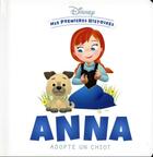 Couverture du livre « Mes premières histoires : Anna adopte un chiot » de Disney aux éditions Disney Hachette