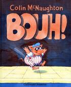 Couverture du livre « Bouh ! » de Colin Mcnaughton aux éditions Gallimard-jeunesse