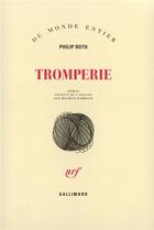 Couverture du livre « Tromperie » de Philip Roth aux éditions Gallimard