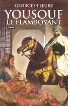 Couverture du livre « Yousouf le flamboyant » de Georges Fleury aux éditions Flammarion