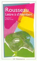 Couverture du livre « Lettre a m. d'alembert sur son article - geneve » de Rousseau Jean-Jacque aux éditions Flammarion